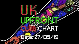 UK CLUB CHARTS (27/05/2019) | MUSIC WEEK