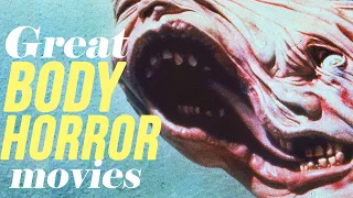 Great Body Horror Movies You Should Watch