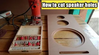 how to cut speaker holes in mdf | how to cut speaker holes with router