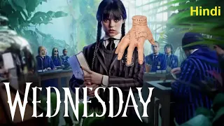 Wednesday Addams (2022) Explained in Hindi / Urdu | Wednesday Adams Full Summarized हिन्दी | #horror