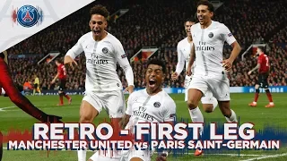 RETRO - FIRST LEG - MANCHESTER UNITED vs PARIS SAINT-GERMAIN