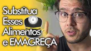 CUIDADO com esses 3 ALIMENTOS COMUNS! Eles estão te ENGORDANDO sem você SABER!