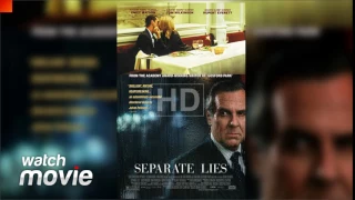 Separate Lies FULL MOVIE