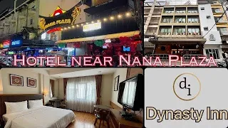 Dynasty Inn Hotel + NANA PLAZA NIGHTLIFE