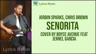 SENORITA Camila Cabello Shawn Mendes (Boyce Avenue ft  Jennel Garcia acoustic cover) lyrics