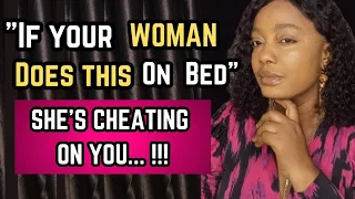 3 THINGS You should NEVER TOLERATE from ANY WOMAN ON BED ( Especially #2