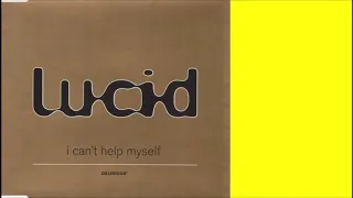 Lucid - I Can't Help Myself (Lyrics In Description)