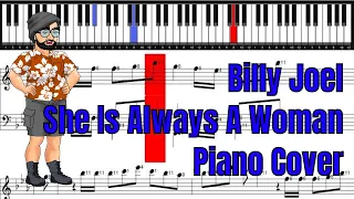 Billy Joel She is Always A Woman Piano Cover | Piano Sheet