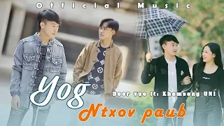 Yog Ntxov Paub - Beer vue ft: Khamseng UNI [ Official MV ] original song