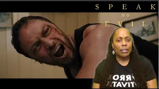 SPEAK NO EVIL TRAILER #1 {2024) | REACTION