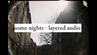 Some Nights (Fun.) Layered Audio Fugue