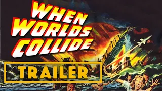 When Worlds Collide (1951) C Files Trailer