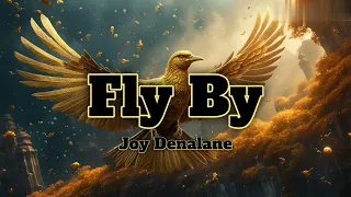 Fly By-Joy Denalane (Lyrics)