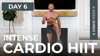 Day 6: 30 Min INTENSE CARDIO HIIT Endurance Workout [No Equipment] // 6WS2