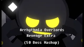 Arrhythmia Overlords Revenge Extra (50 PA Boss Mashup)