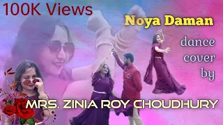 Muza - NOYA DAMAN ( ft. Tosiba & Meem Haque) / Dance Cover by Zinia... With Behind the scene...