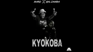 GNL Zamba feat. Maro - Kyokoba (Remix)