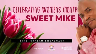 Celebrating Womens Month: SWEET MIKE (LIGWALAGWALA FM)