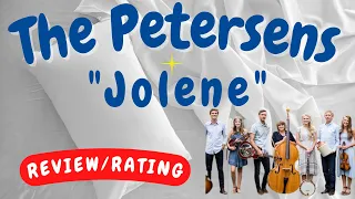 The Petersens -- Jolene  [REVIEW/RATING]