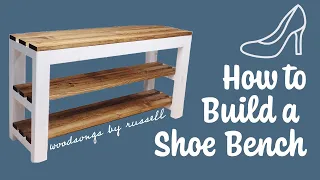 WE'RE BACK!!! | How to Build a Wooden Shoe Bench | Entryway Shoe Storage | Shoe Rack Design