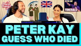 A LOT OF THE BRITISH HUMOR PROBABLY WENT OVER OUR HEADS 😂 - Peter Kay Guess Who Died Reaction Video
