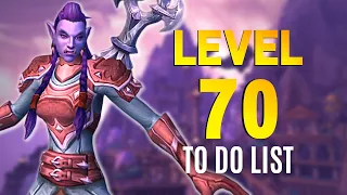 Top 5 Things to Do When You Hit Level 70