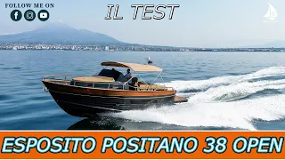 Esposito Positano 38 Open - IL TEST