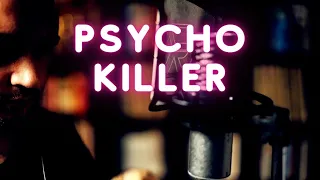 Psycho Killer [Talking Heads Mini Cover] - Kutay Yavuz