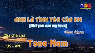 [KARAOKE] Anh là tình yêu của em - Girl you are my love (Nhạc Ngoại) – Tone Nam (D) | #coverbytmn