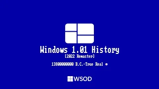 Windows 1.01 History [2022 Remake] | WSOD