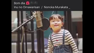 Nonoka Murakata | Nonochan | Inu no omawarisan | Little Cute Japanese Girl Singing Videos