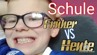 Schule Früher vs Heute (CRINGE)