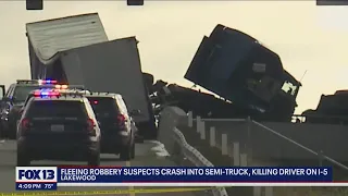 Driver killed after fleeing robbery suspects crash into semi-truck | FOX 13 Seattle
