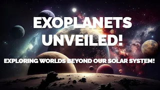 Discovering Exoplanets 🌏: Worlds Beyond Our Solar System ☀