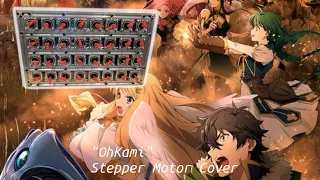 "OhKami" (Rising of the Shield Hero) - Played on 32 Stepper Motors