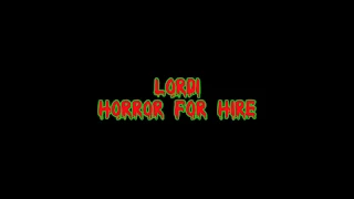 Lordi - Horror For Hire | Lyrics Video
