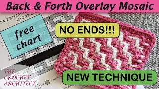 #48 - Back & Forth Overlay Mosaic Crochet with NO ENDS!