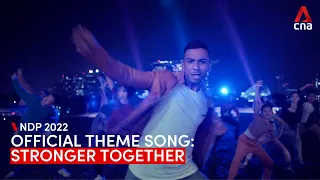 NDP 2022 theme song Stronger Together