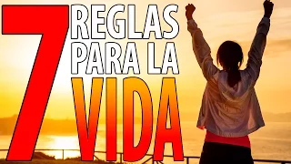 7 reglas para la vida | Consejos para ser feliz y disfrutar del entorno que te rodea