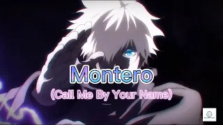 Jujutsu Kaisen - Gojo Satoru [AMV] / Montero (Call Me By Your Name)