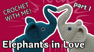 Elephants In Love Crochet Pattern Tutorial, Part 1: Head