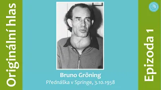 Bruno Gröning - Přednáška ve Springe 3. října 1958 - díl 1