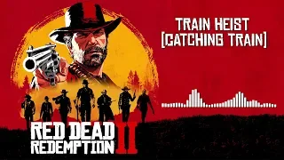 Red Dead Redemption 2 Official Soundtrack - Train Heist (Catching Train) | HD (With Visualizer)