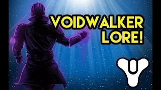 Destiny Voidwalker Lore! (Subclass Lore) | Myelin Games