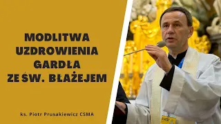 Modlitwa uzdrowienia gardła ze św. Błażejem