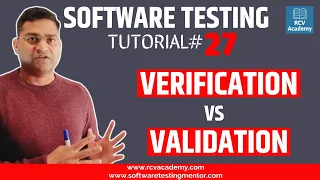 Software Testing Tutorial #27 - Verification and Validation in Software Testing