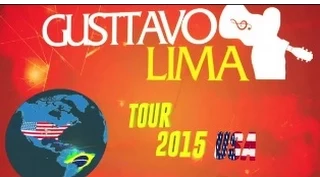 Gusttavo Lima - Tour 2015 - EUA