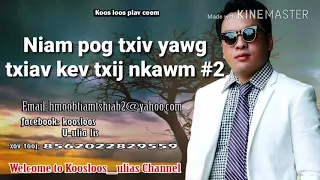 Niam pog txiv yawg txiav kev txij nkawm #2, 3/24/2018