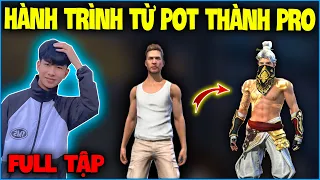 Free Fire | Phim Ngắn “ Hành Trình Từ Bot Thành Pro ” Full Tập | RGFF NTN