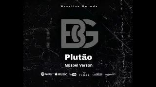 Plutão ( Gospel Verson ) 2023